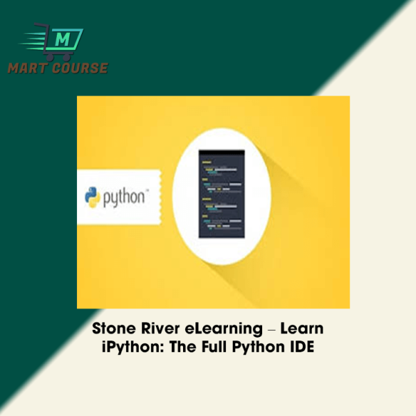 Stone River eLearning – Learn iPython: The Full Python IDE - Mart ...