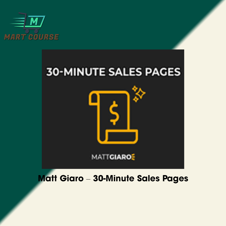 Matt Giaro – 30-Minute Sales Pages