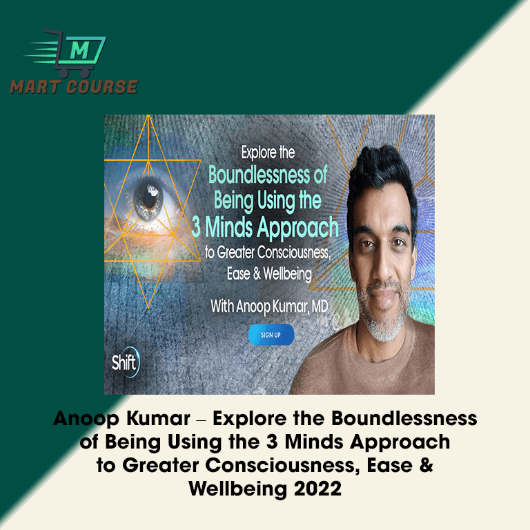 Anoop Kumar Three Minds consciousness course 2022