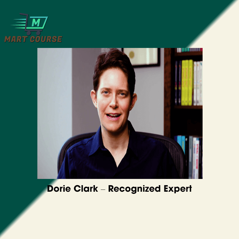 Dorie Clark recognized expert course on personal branding and thought leadership