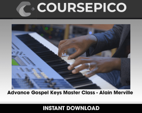 Advance Gospel Keys Master Class - Alain Merville