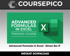 Advanced Formulas in Excel - Simon Sez IT