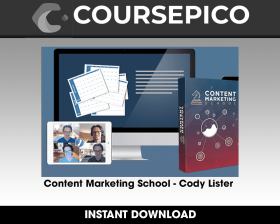 Content Marketing School - Cody Lister