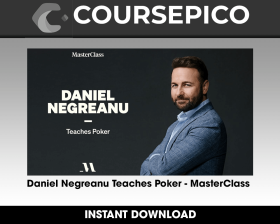 Daniel Negreanu Teaches Poker - MasterClass
