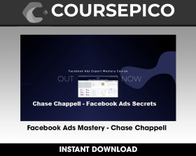 Facebook Ads Mastery - Chase Chappell