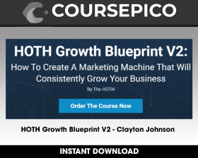 HOTH Growth Blueprint V2 - Clayton Johnson