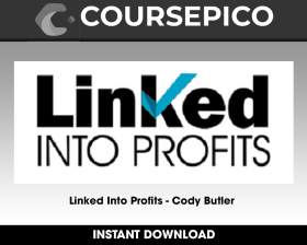Linked Into Profits - Cody Butler