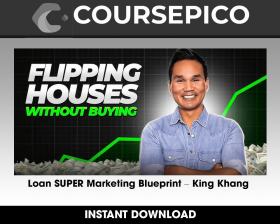 Loan SUPER Marketing Blueprint – King Khang