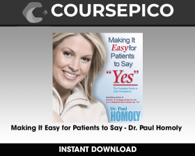 Making It Easy for Patients to Say - Dr. Paul Homoly