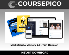 Marketplace Mastery 2.0 - Tom Cormier