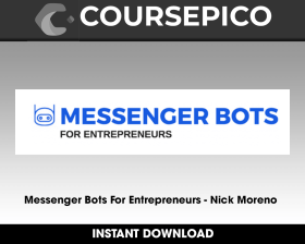 Messenger Bots For Entrepreneurs - Nick Moreno