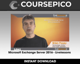 Microsoft Exchange Server 2016 - Livelessons