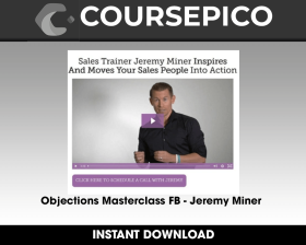 Objections Masterclass FB - Jeremy Miner