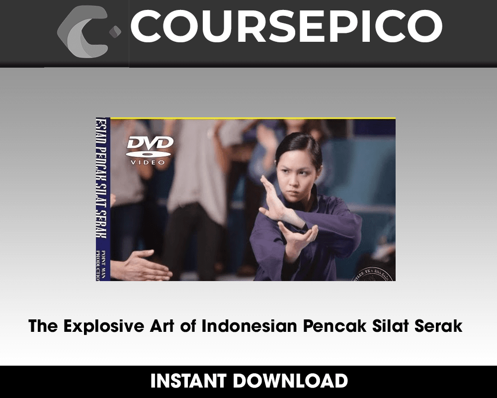 The Explosive Art of Indonesian Pencak Silat Serak