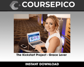 The Kickstart Project - Grace Lever