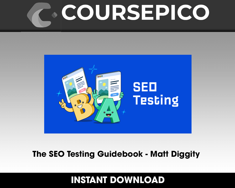 The SEO Testing Guidebook - Matt Diggity