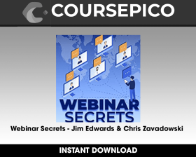 Webinar Secrets - Jim Edwards & Chris Zavadowski