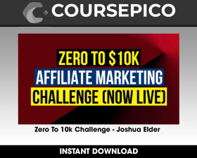Zero To 10k Challenge - Joshua Elder