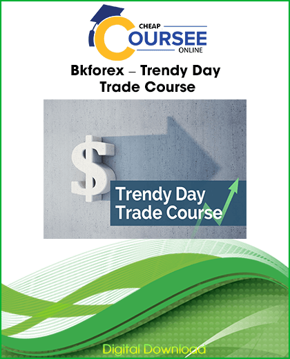 Bkforex – Trendy Day Trade Course