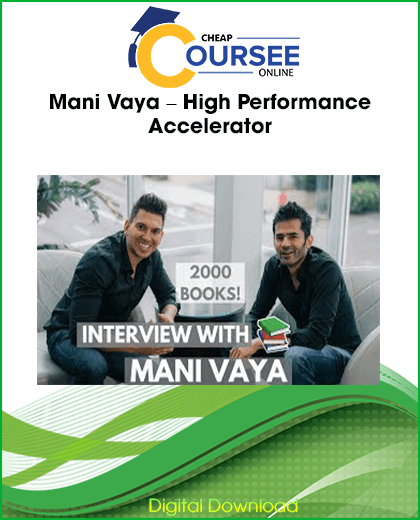 Mani Vaya – High Performance Accelerator