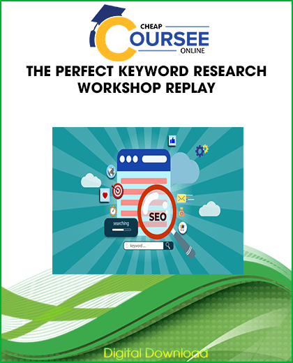 THE PERFECT KEYWORD RESEARCH WORKSHOP REPLAY - Coursee - Online eBooks ...