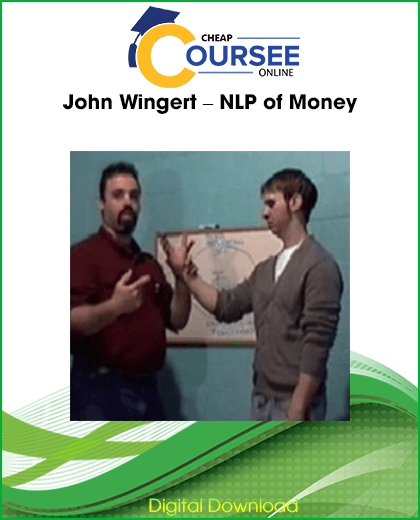 John Wingert NLP of Money crash course audio recordings
