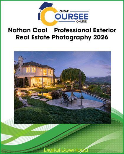 Nathan Cool Professional Exterior Real Estate Photography course cover image
