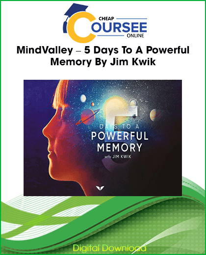 MindValley 5 Days To A Powerful Memory by Jim Kwik course for improving memory, focus, learning speed, recall, and mental performance