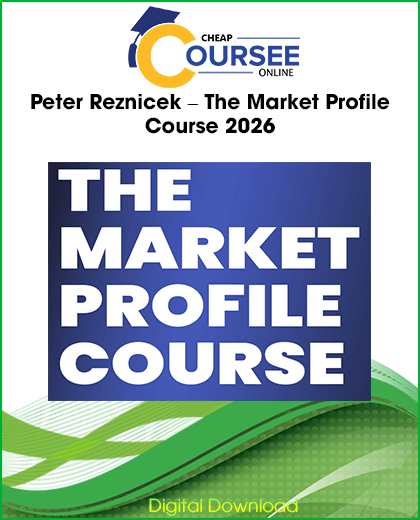Peter Reznicek The Market Profile Course 2026 trading course