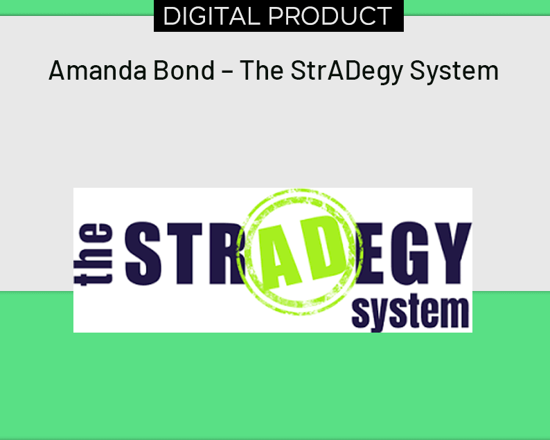 Amanda Bond – The StrADegy System