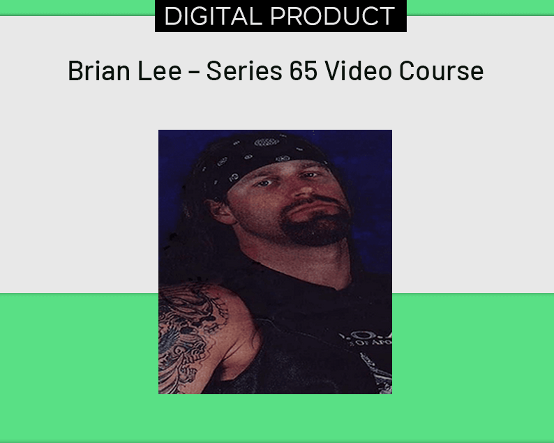 Brian Lee – Series 65 Video Course
