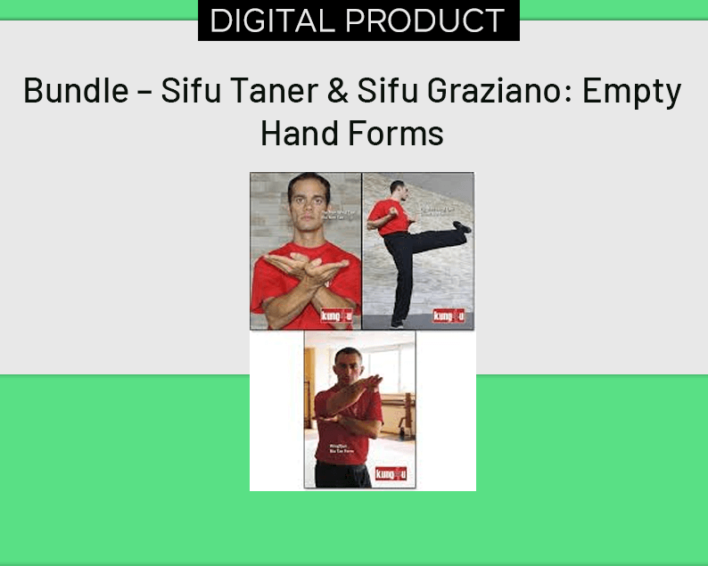 Bundle – Sifu Taner & Sifu Graziano Empty Hand Forms