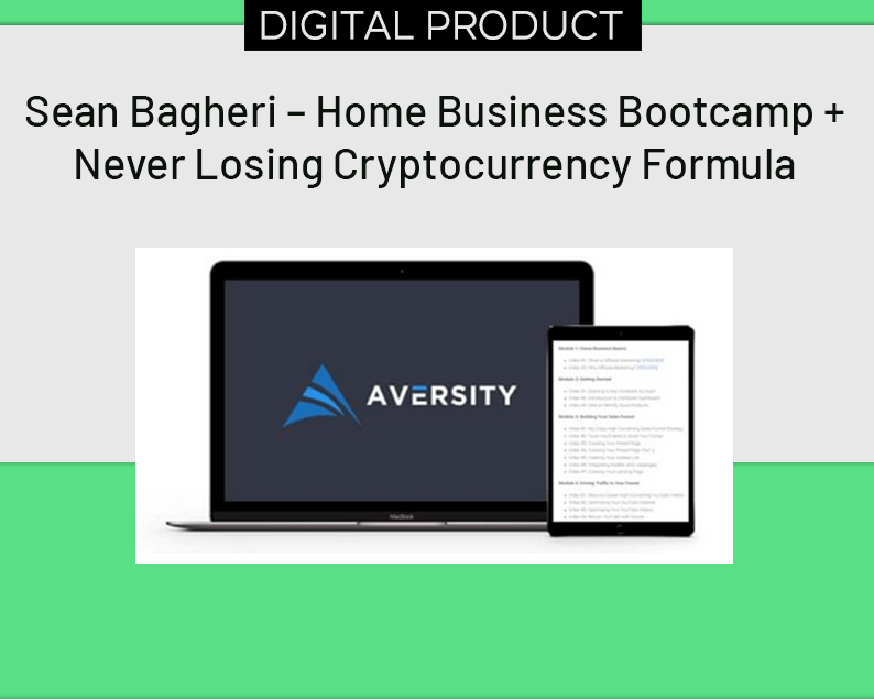 Sean Bagheri – Home Business Bootcamp + Never Losing Cryptocurrency Formula